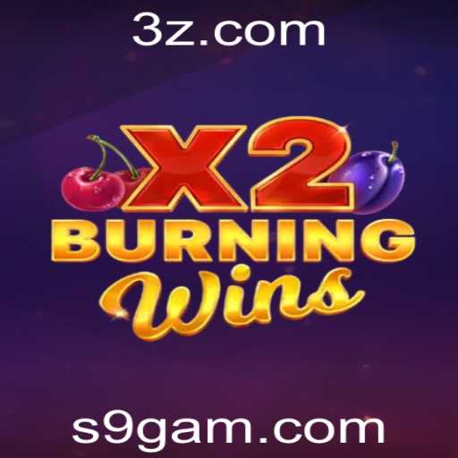 Descubra o Mundo Empolgante de BurningWinsX2: O Jogo que Conquista Multidões